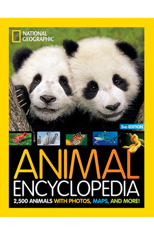 National Geographic Kids Animal Encyclopedia 2nd edition: 2,500 Animals with Photos, Maps, and More!