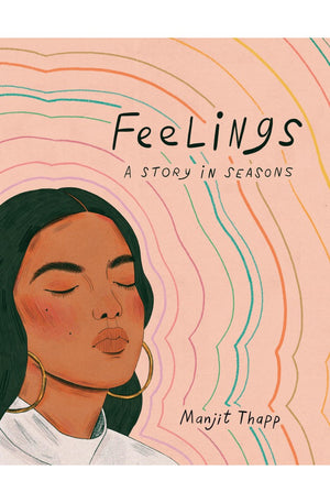 Feelings: A Story in Seasons