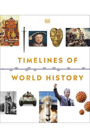 Timelines of World History (DK Timelines)