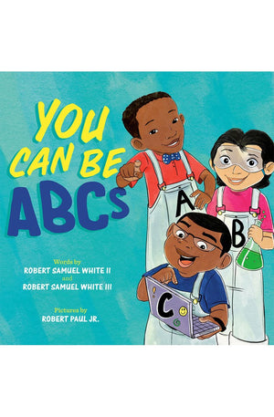 You Can Be ABCs