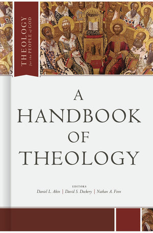 A Handbook of Theology (Theology for the People of God)