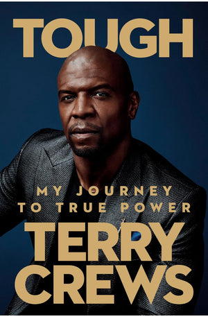 Tough: My Journey to True Power