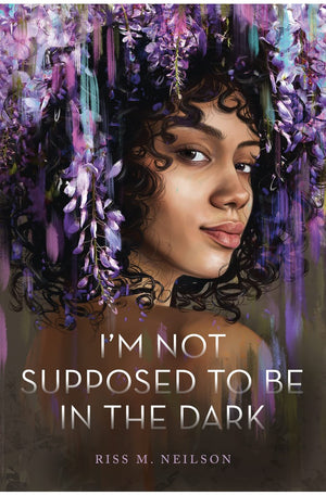 I'm Not Supposed to Be in the Dark