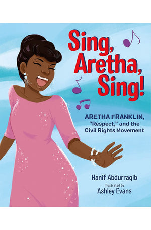 Sing, Aretha, Sing!: Aretha Franklin,"Respect," and the Civil Rights Movement