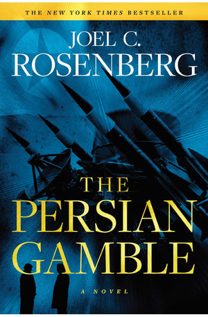 The Persian Gamble: A Marcus Ryker Series Political and Military Action Thriller: (Book 2)