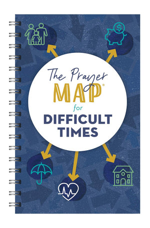 The Prayer Map for Difficult Times (Faith Maps)