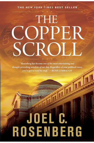 The Copper Scroll: A Jon Bennett Series Political and Military Action Thriller (Book 4)