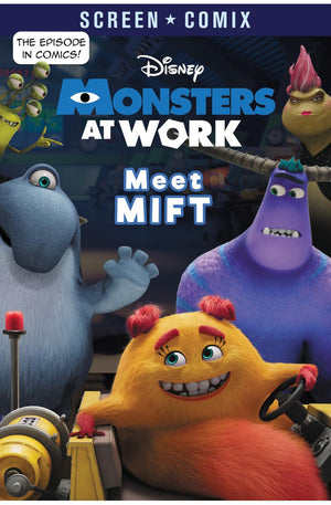 Meet MIFT (Disney Monsters at Work) (Screen Comix)