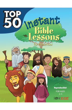 Top 50 Instant Bible Lessons for Preschoolers