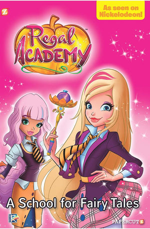 Regal Academy #1: A School for Fairy Tales