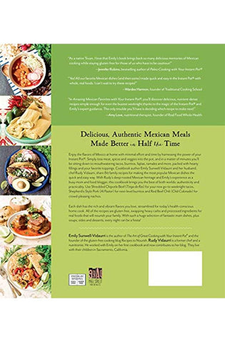 Image of Amazing Mexican Favorites with Your Instant Pot: 80 Tacos, Burritos, Fajitas and Other Flavor-Packed Recipes