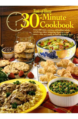 Taste of Home 30-Minute Cookbook