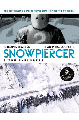 Snowpiercer Vol. 2: The Explorers (Graphic Novel)