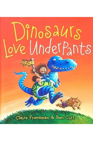 Dinosaurs Love Underpants