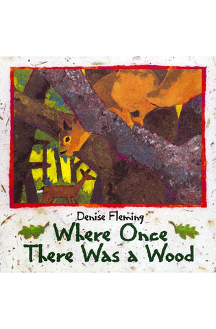 Image of Where Once There Was a Wood (Rise and Shine)