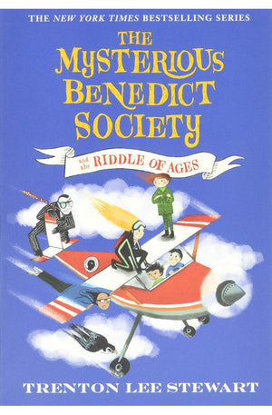 The Mysterious Benedict Society and the Riddle of Ages (The Mysterious Benedict Society, 4)