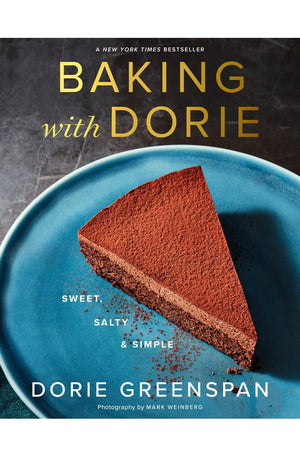 Baking With Dorie: Sweet, Salty & Simple