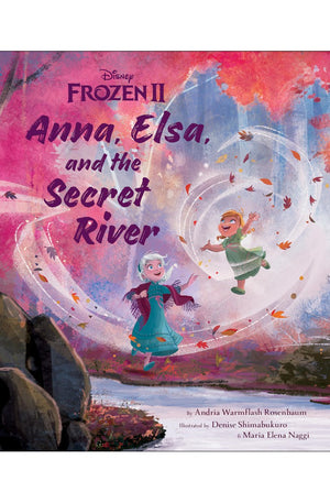 Frozen 2: Anna, Elsa, and the Secret River (Disney Frozen, 2)