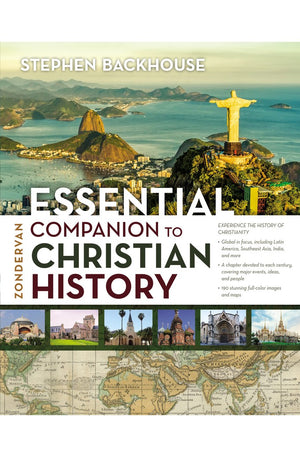 Zondervan Essential Companion to Christian History