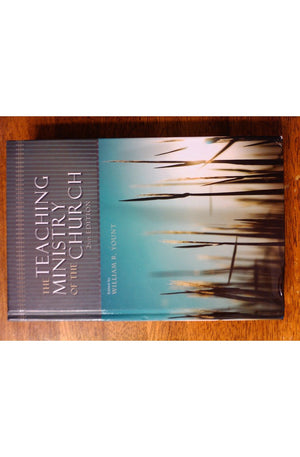The Teaching Ministry of the Church: Second Edition