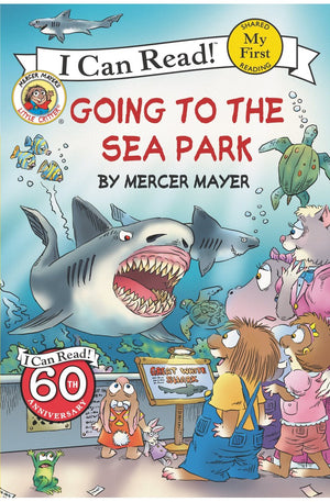 Little Critter: Going to the Sea Park (My First I Can Read)
