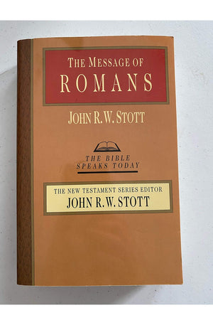 The Message of Romans: God's Good News for the World (The Bible Speaks Today Series)