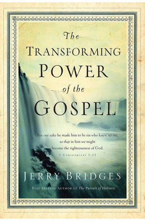 The Transforming Power of the Gospel