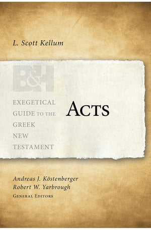 Acts (Exegetical Guide to the Greek New Testament)