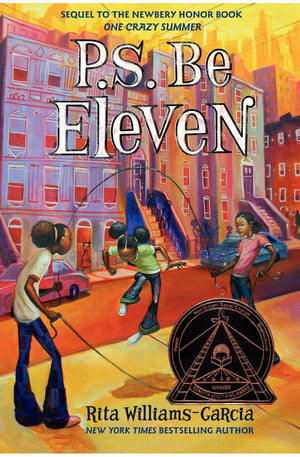 P.S. Be Eleven (Coretta Scott King Award - Author Winner Title(s))