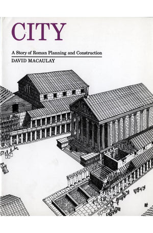 City: A Story of Roman Planning and Construction