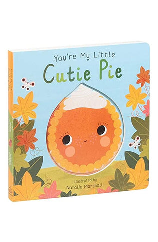 Image of You're My Little Cutie Pie