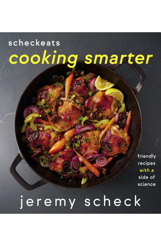 Image of Cooking Smarter: Friendly Recipes With a Side of Science (Scheckeats)