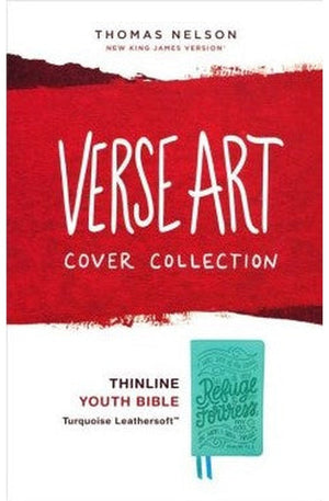 NKJV Thinline Youth Edition Bible Verse Art Cover Collection Turquoise Leathersoft Red Letter Comfort Print: Holy Bible New King James Version