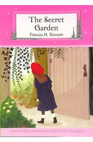 The Secret Garden (Paper Mill Press Illustrated Classics)