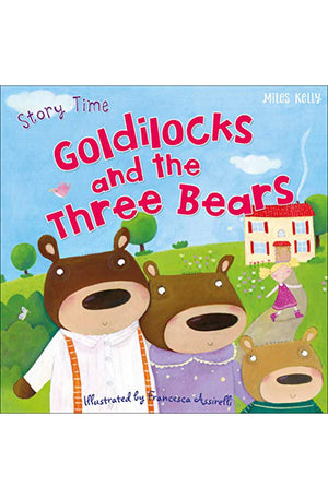 Goldilocks And The Three Bears