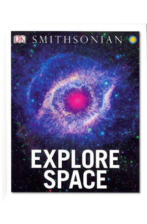 Dk Smithsonian -  Explore Space