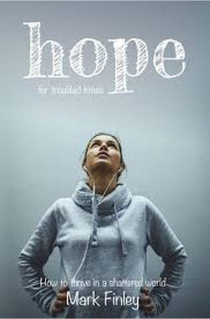 Hope For Troubled Times