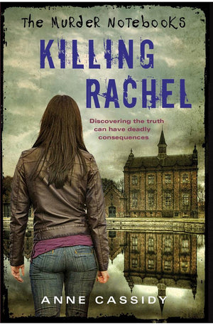 The Murder Notebooks: Killing Rachel