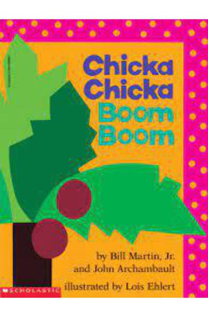 Chicka Chicka Boom Boom