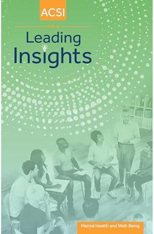 Leading Insights: Mental Health and Well-being