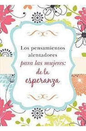 Los Pensamientos alentadores para las Mujeres