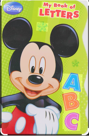 DISNEY 5"X8" SHAPED BOARD BOOK 3 MICKEY MY BOOK OF LETTERS