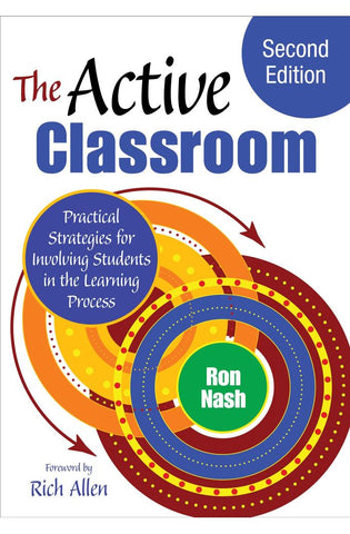 Image of The Active Classroom: Practical Strategies for Involving Students in the Learning Process