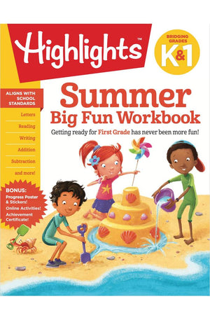 Summer Big Fun Workbook Bridging Grades K & 1: Ready for First Grade at Home, First Grade Summer Workbook with Letters, Reading, Writing, Addition, Subtraction and More (Highlights Summer Learning)