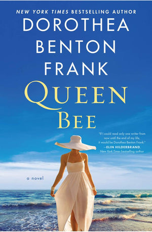 Queen Bee: A Novel