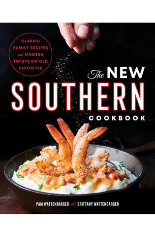 Image of The New Southern Cookbook: Classic Family Recipes And Modern Twists on Old Favorites