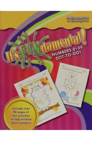 It's Fun-damental! Numbers 0-30. Dot-to-dot. Pre-K