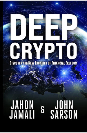 Deep Crypto: Discover the New Frontier of Financial Freedom