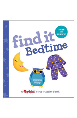 Find It Bedtime: Baby's First Puzzle Book (Highlights Find It Board Books)