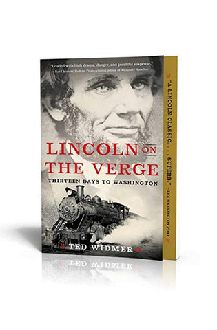 Image of Lincoln on the Verge: Thirteen Days to Washington